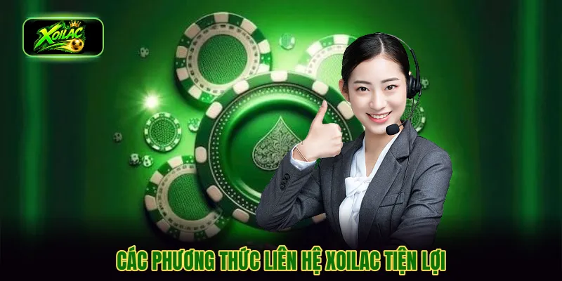 Các phương thức liên hệ Xoilac tiện lợi