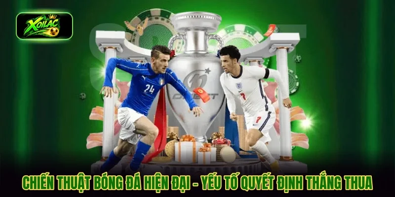 chiến thuật bóng đá hiện đại