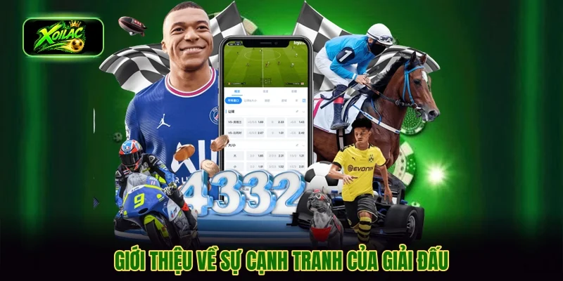 Giới thiệu về sự cạnh tranh của giải đấu