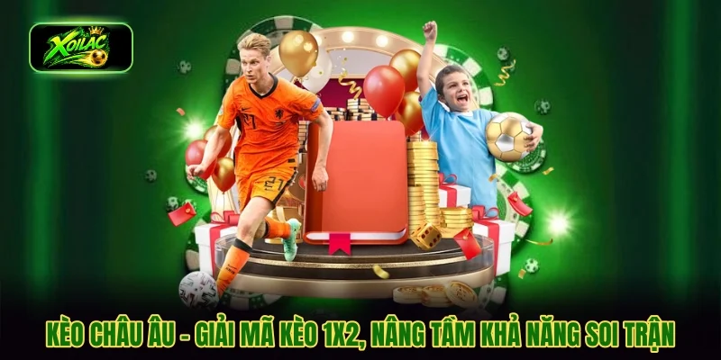 kèo châu âu